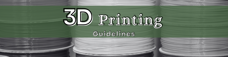 3D Printing Guidelines Banner